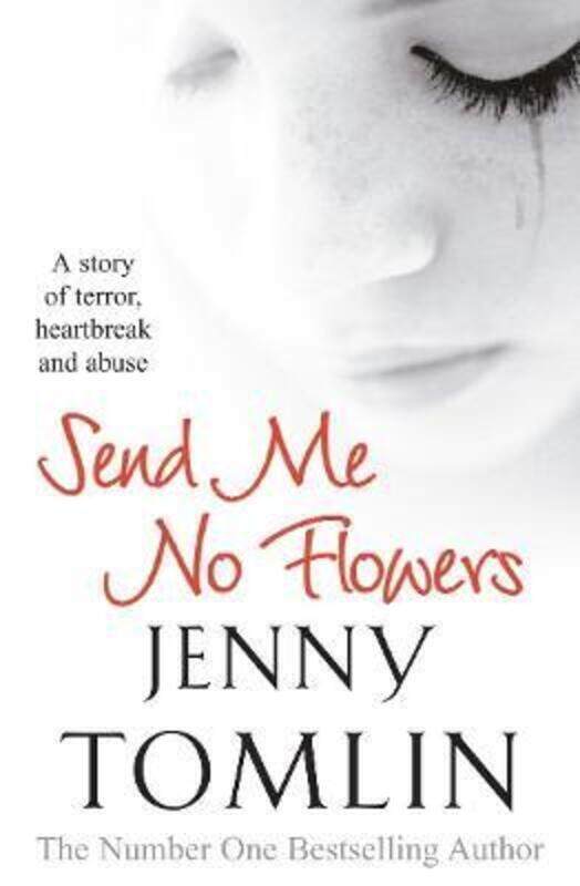 

Send Me No Flowers.paperback,By :Tomlin, Jenny