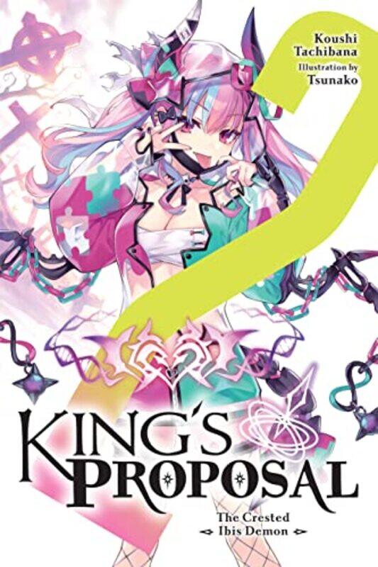 

Kings Proposal Vol 2 light novel by Koushi Tachibana-Paperback