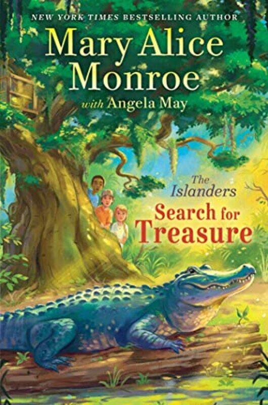 

Search For Treasure by Monroe, Mary Alice - May, Angela - Bricking, Jennifer - Hardcover