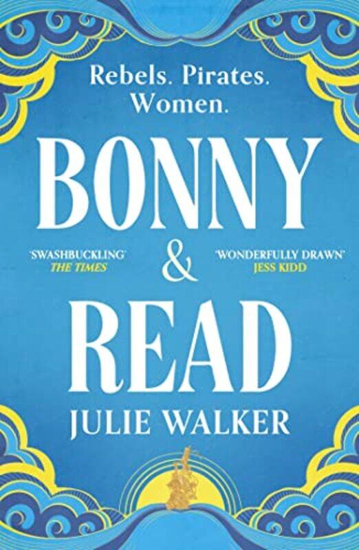 

Bonny and Read by Julie Walker-Paperback