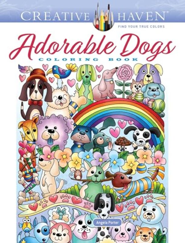 Creative Haven Adorable Dogs Coloring Book by Porter, Angela - Paperback