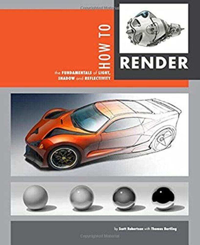 

How to Render , Paperback by Robertson, Scott - Bertling, Thomas