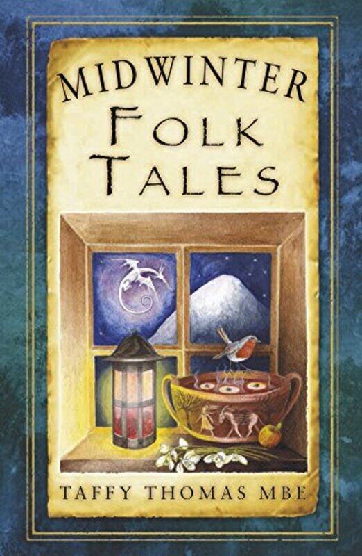 

Midwinter Folk Tales by Taffy Thomas-Paperback