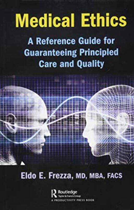 

Medical Ethics by Eldo Frezza-Hardcover