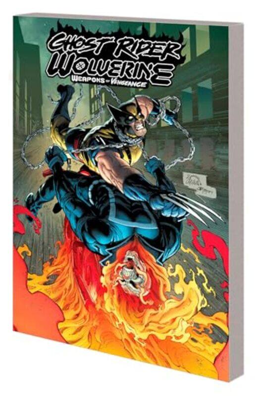 

Ghost RiderWolverine Weapons of Vengeance by Benjamin PercyGeoff Shaw-Paperback