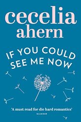 If You Could See Me Now By Cecelia Ahern - Paperback