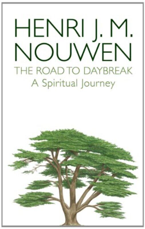 

The Road to Daybreak by Henri J M Nouwen-Paperback