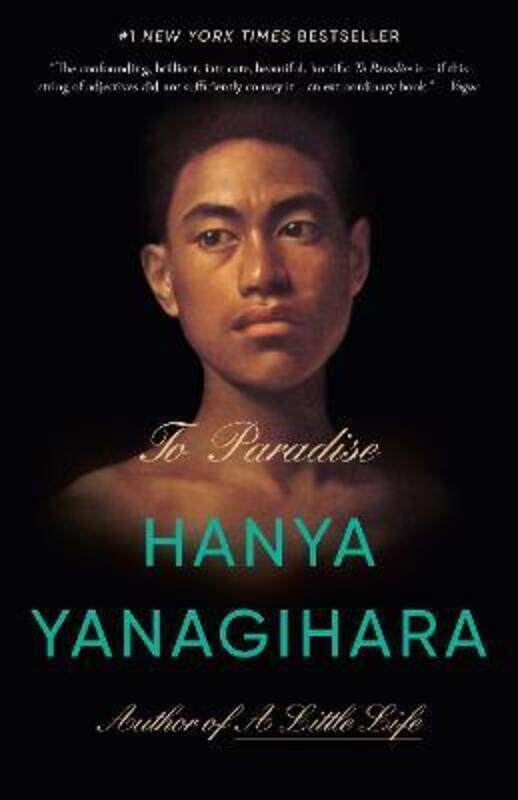 

To Paradise,Paperback,ByHanya Yanagihara