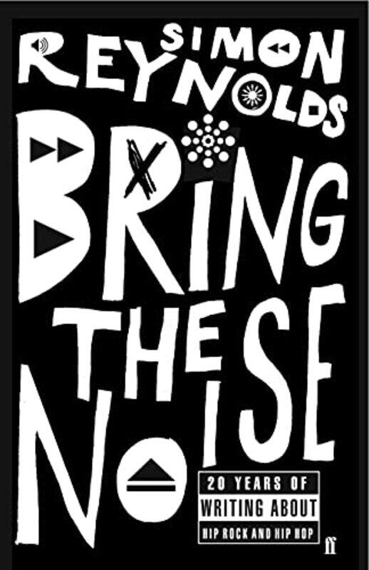 

Bring the Noise by Simon Reynolds-Paperback