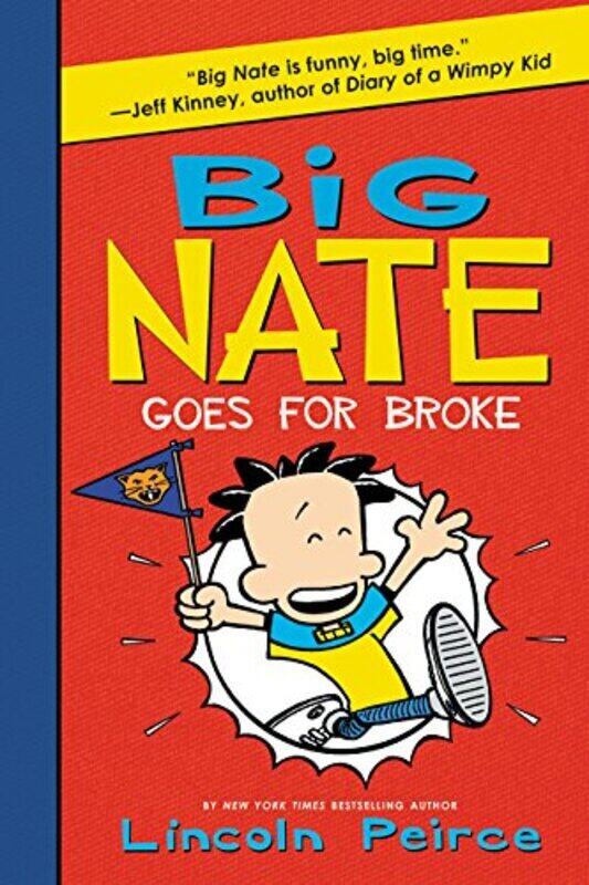 

Big Nate Goes for Broke, Paperback Book, By: Lincoln Peirce