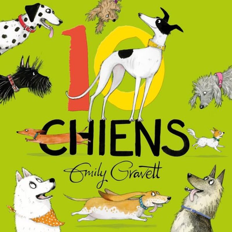 

10 Chiens By Emily Gravett Paperback