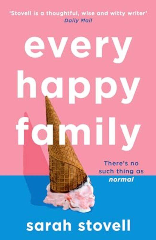 

Every Happy Family by Sarah Stovell-Paperback