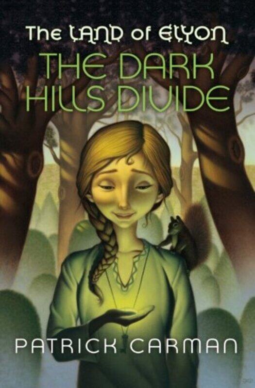 

Land of Elyon #1 The Dark Hills Divide,Paperback,by:Patrick Carman