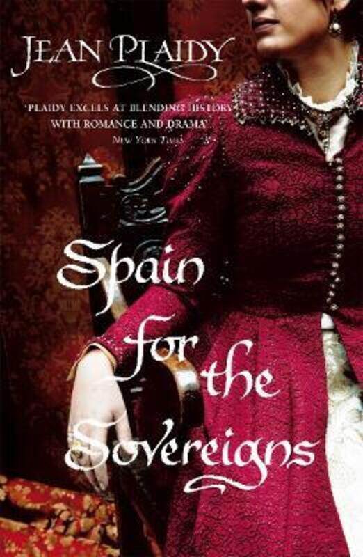 

Spain for the Sovereigns (Spanish Trilogy 2).paperback,By :Jean Plaidy
