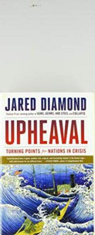 

Upheaval: Turning Points for Nations in Crisis.Hardcover,By :Jared Diamond