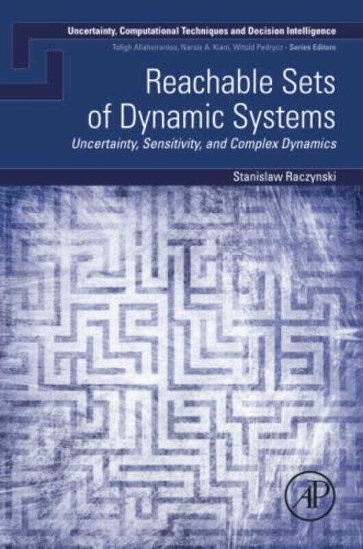 

Reachable Sets of Dynamic Systems by Ronald Kessler-Paperback