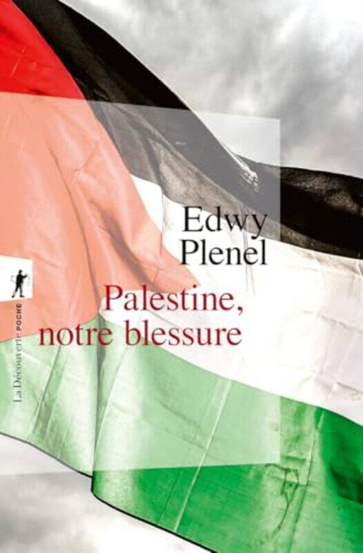 

Palestine Notre Blessure by Plenel Edwy , Paperback