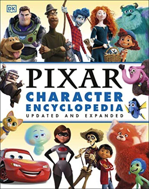 

Disney Pixar Character Encyclopedia Updated and Expanded , Hardcover by Last, Shari