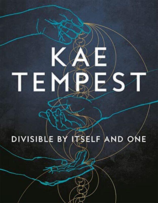 

Divisible By Itself And One by Kae Tempest-Paperback