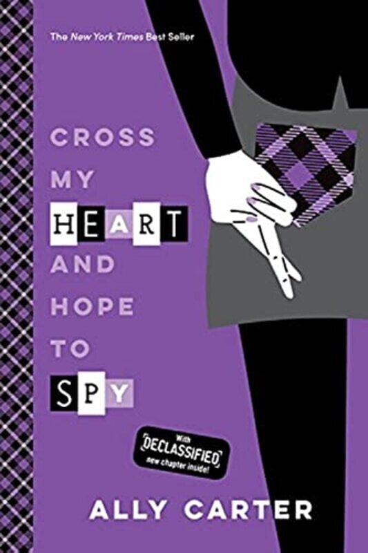 

Cross My Heart and Hope to Spy Paperback by Carter, Ally