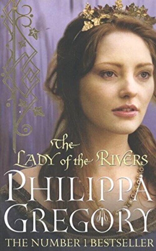 

The Lady of the Rivers, Paperback Book, By: Philippa Gregory