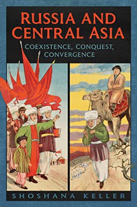 

Russia And Central Asia by Shoshana Keller-Paperback