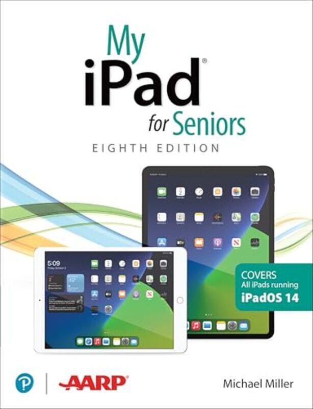 

My iPad for Seniors covers all iPads running iPadOS 14 by Premilla Nadasen-Paperback