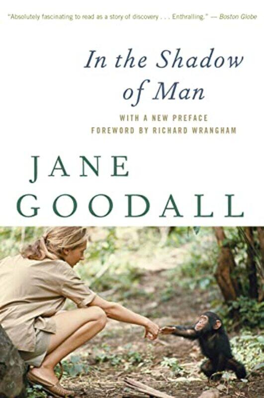 

In The Shadow Of Man by Jane Goodall-Paperback