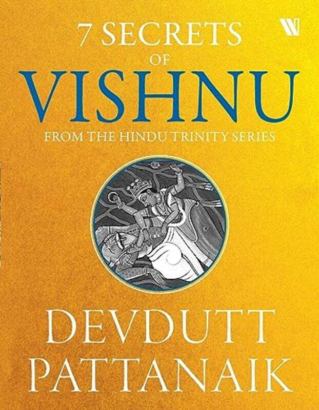 

7 Secrets Of Vishnu,Paperback By Pattanaik, Devdutt