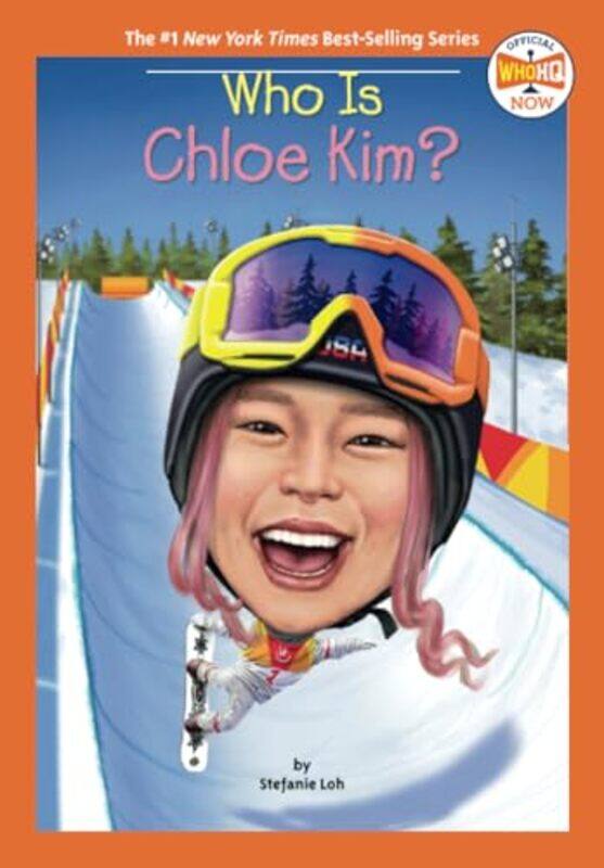 

Who Is Chloe Kim by Stefanie LohWho HQManuel Gutierrez-Paperback