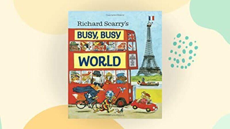

Richard Scarrys Busy, Busy World , Hardcover by Scarry Richard