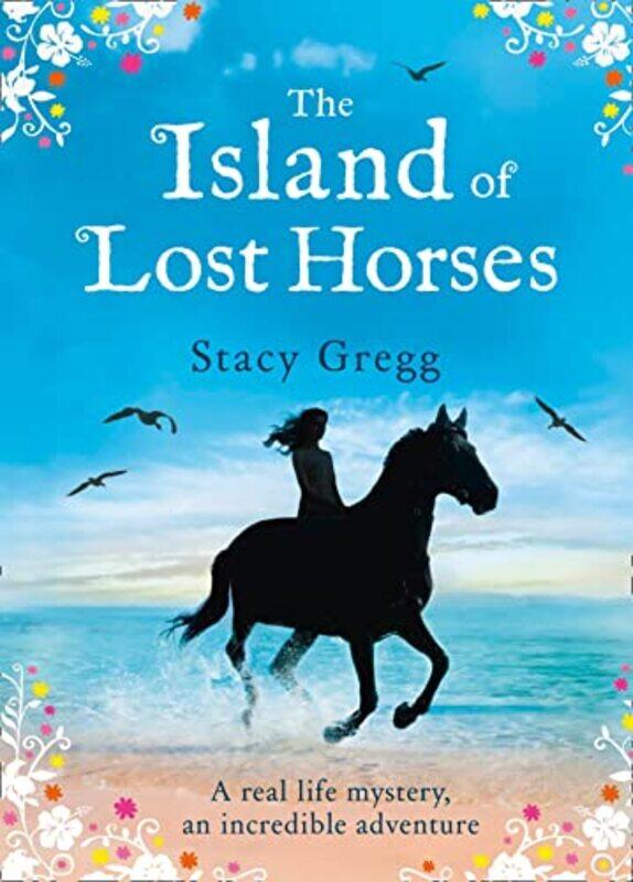 

The Island of Lost Horses by Stacy Gregg-Paperback