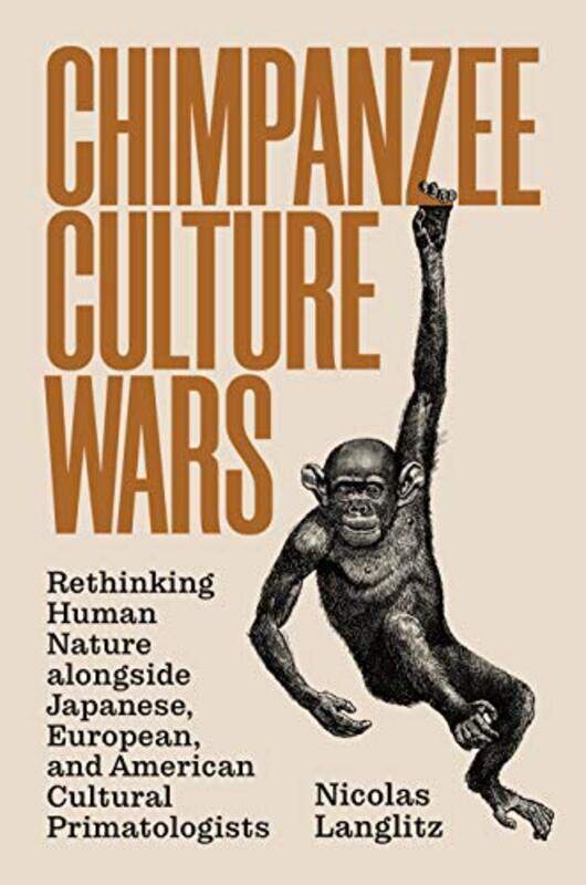 

Chimpanzee Culture Wars by Mariana University of Toronto Canada Valverde-Paperback