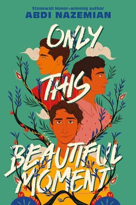 

Only This Beautiful Moment By Nazemian Abdi - Paperback