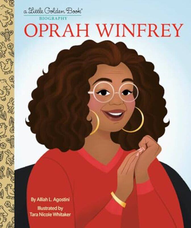 

Oprah Winfrey A Little Golden Book Biography by Alliah L AgostiniTara Nicole Whitaker-Hardcover