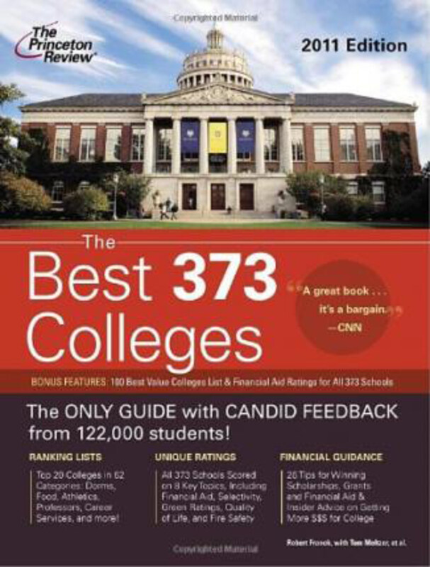 

Princeton Review the Best 373 Colleges, Paperback Book, By: Robert Franek