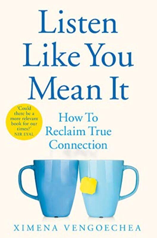 

Listen Like You Mean It by Ximena Vengoechea-Paperback