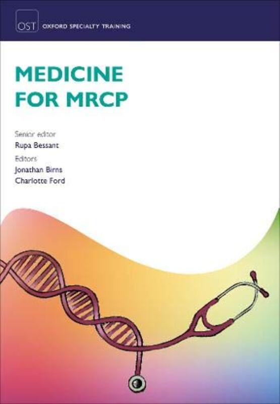 Medicine For Mrcp by Bessant, Rupa (Course Director, PassPACES) - Birns, Jonathan (Consultant in Stroke Medicine, Geriatr Paperback