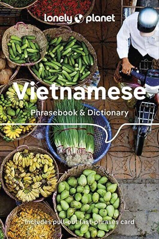 

Lonely Planet Vietnamese Phrasebook & Dictionary by Maxwell Staniforth-Paperback