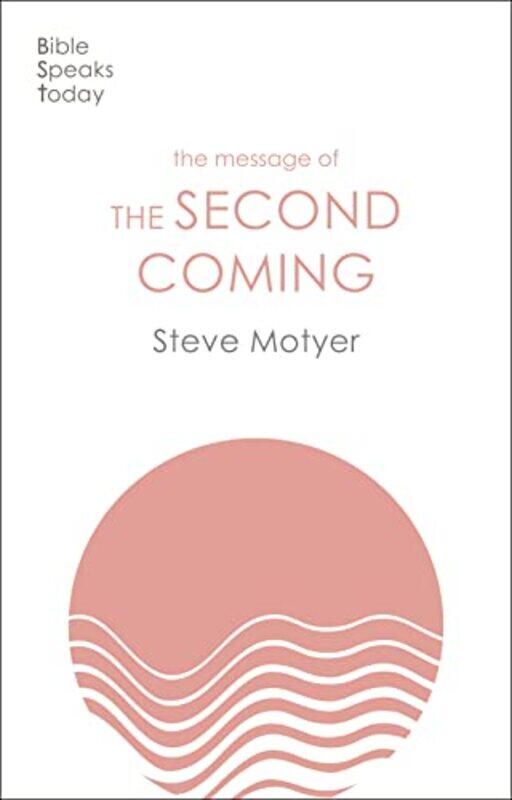 

The Message of the Second Coming by Kim M Maas-Paperback