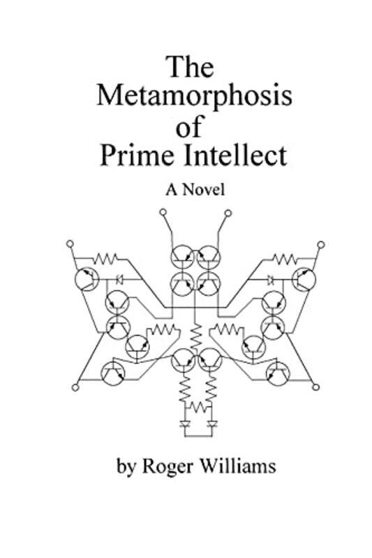 

The Metamorphosis Of Prime Intellect by Roger, Williams-Paperback