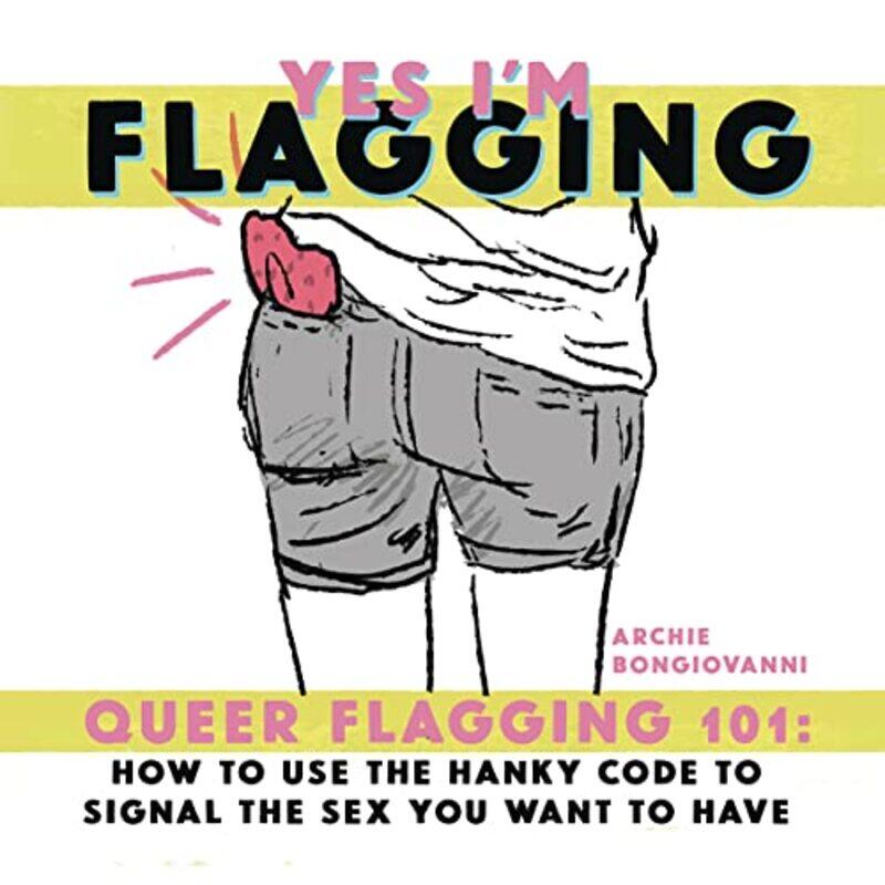 

Yes Im Flagging-Paperback