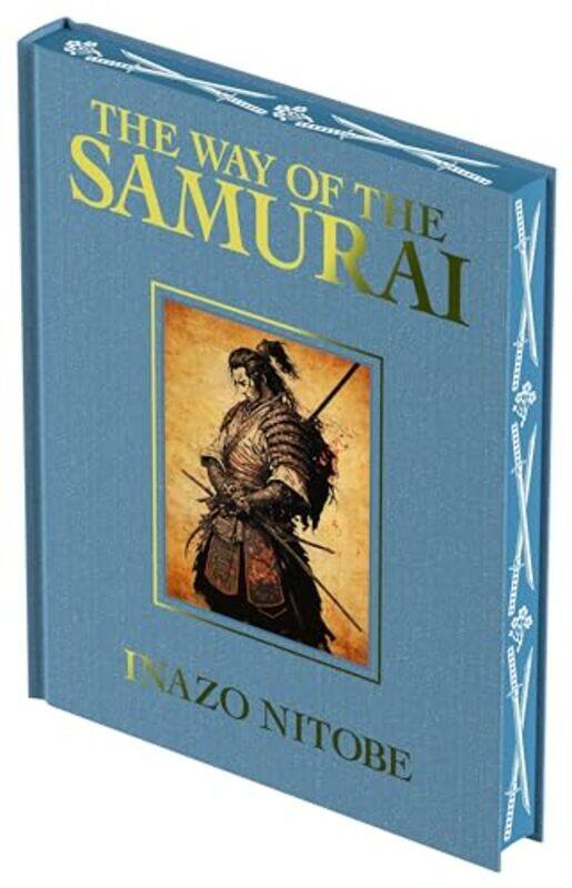 

The Way Of The Samurai by Inazo Nitobe-Hardcover