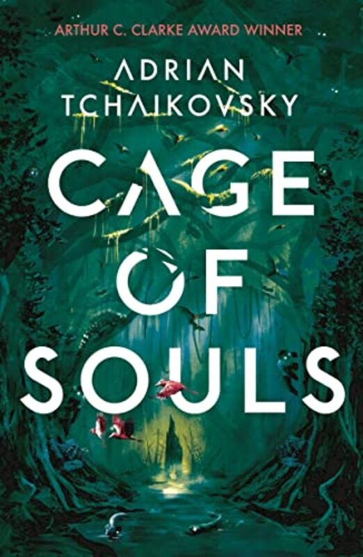 

Cage Of Souls: Shortlisted For The Arthur C. Clarke Award 2020 By Tchaikovsky, Adrian Paperback