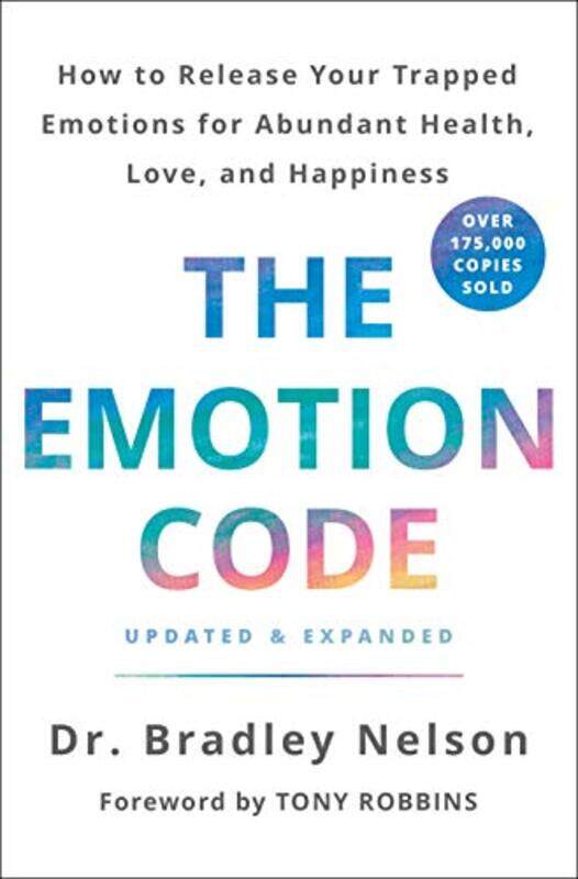 

The Emotion Code by Dr Bradley Nelson-Hardcover