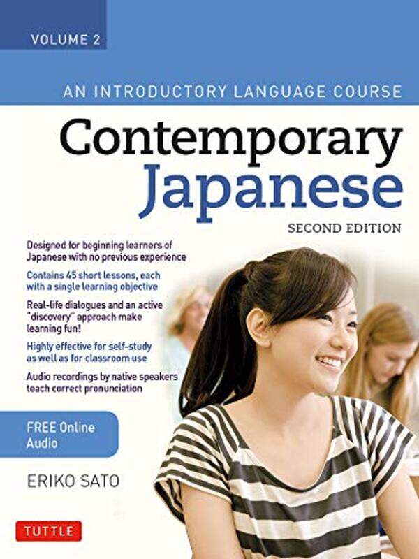 

Contemporary Japanese Textbook Volume 2 by Stephen GreenwoodLaurel SingerWendy Willis-Paperback