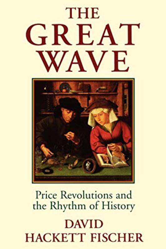 

The Great Wave by David Hackett Warren Professor of History, Warren Professor of History, Brandeis University Fischer-Paperback