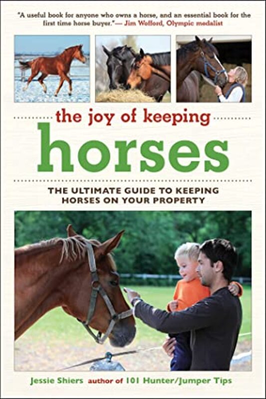 Joy Of Keeping Horses Paperback by Jessie Shiers