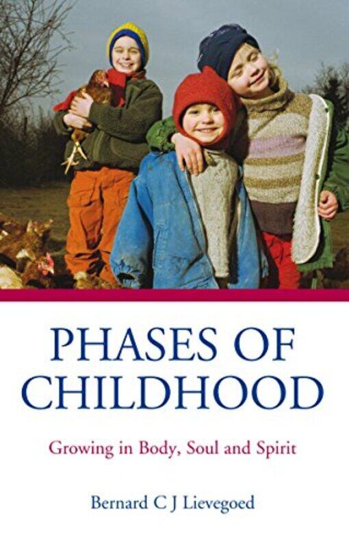 

Phases of Childhood by Bernard C J LievegoEDT Perfumeony LanghamPlym Peters-Paperback