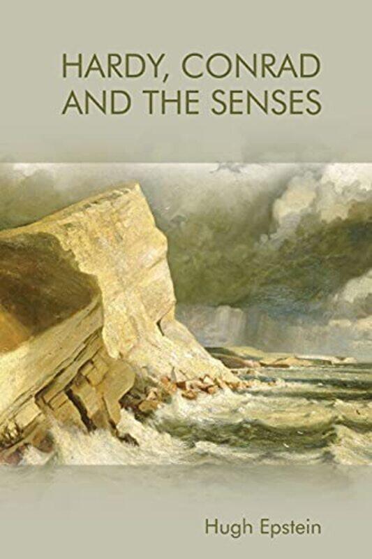 

Hardy Conrad and the Senses by Hugh Epstein-Paperback